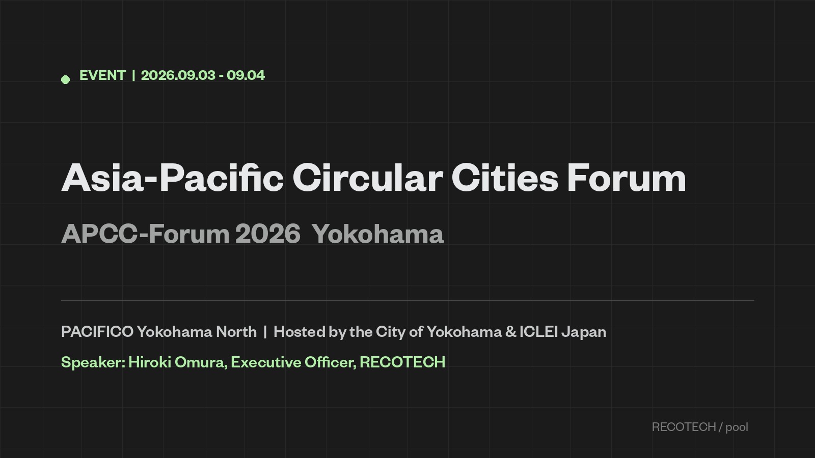 RECOTECH to speak at the Asia-Pacific Circular Cities Forum (APCC-Forum 2026)